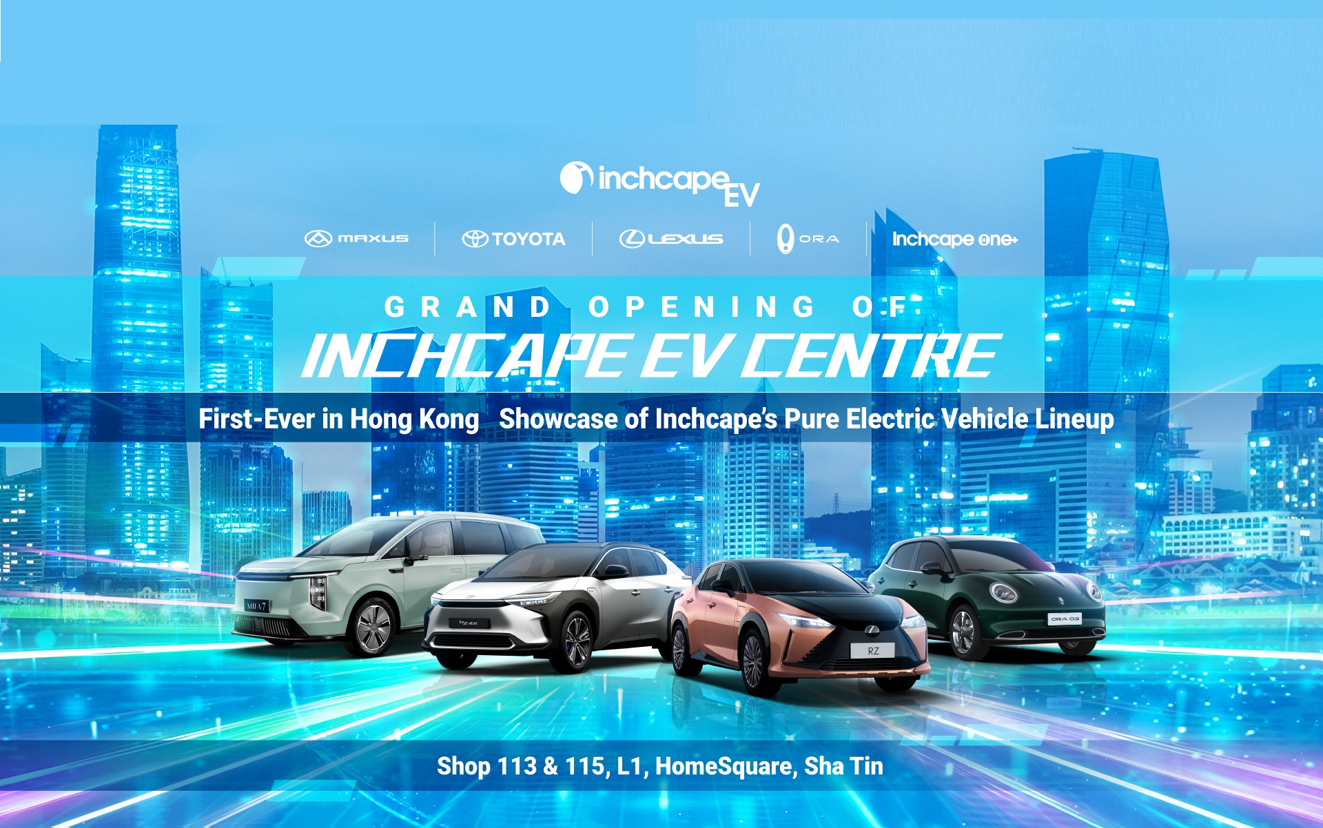 INCHCAPE EV CENTRE 正式開幕 | 發放連環精彩購車禮遇